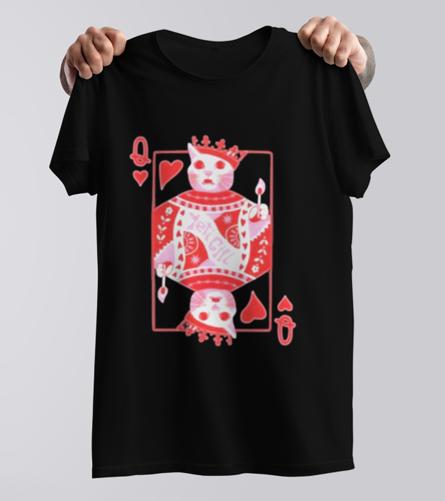 Yeti The Abominable Queen Of My Heart Playing Card Cat King T-Shirt
