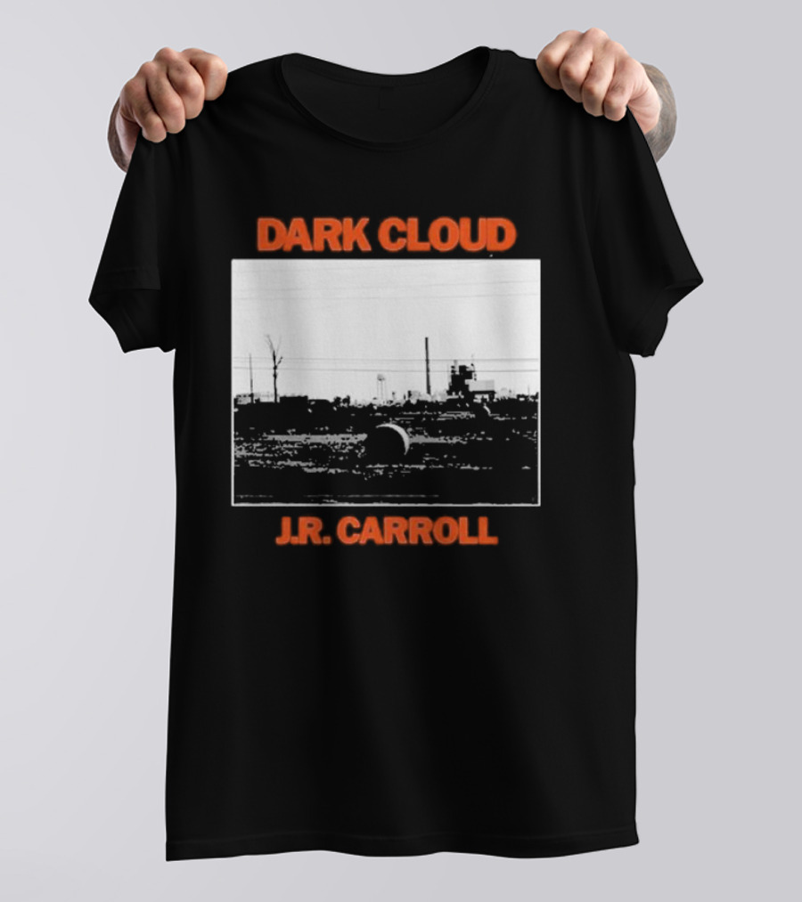 Dark Cloud J.R. Carroll Album Cover Urban Landscape T-Shirt
