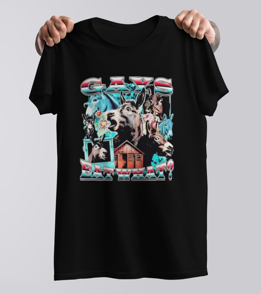 Gays Eat What Donkeys Collage With Flowers And Barn T-Shirt