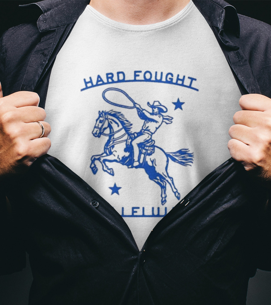 Hard Fought Hallelujah Cowboy With Lasso And Stars T-Shirt