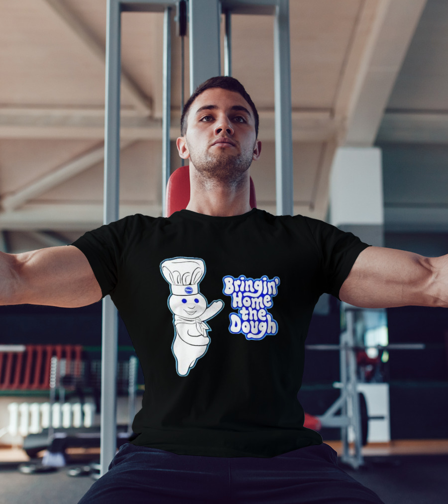 Pillsbury Doughboy Bringin' Home The Dough T-Shirt