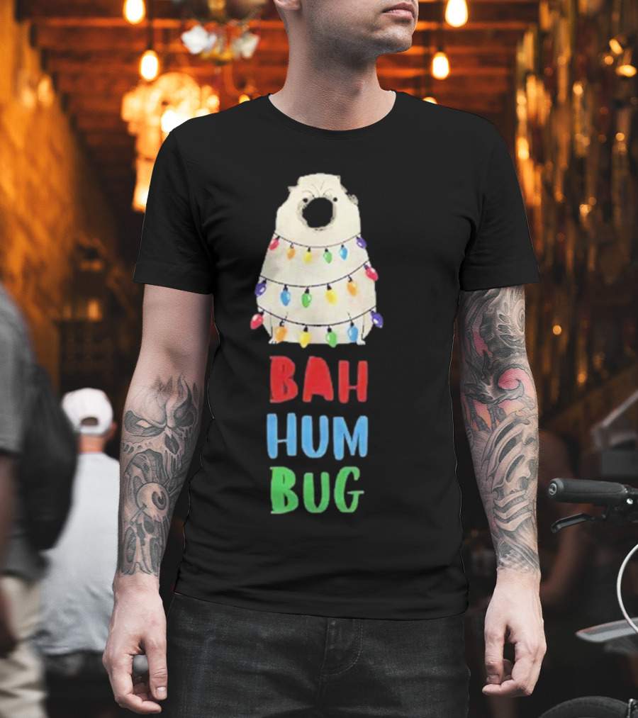 Vito The Pug Bah Hum Bug Christmas Lights Wrapping T-Shirt