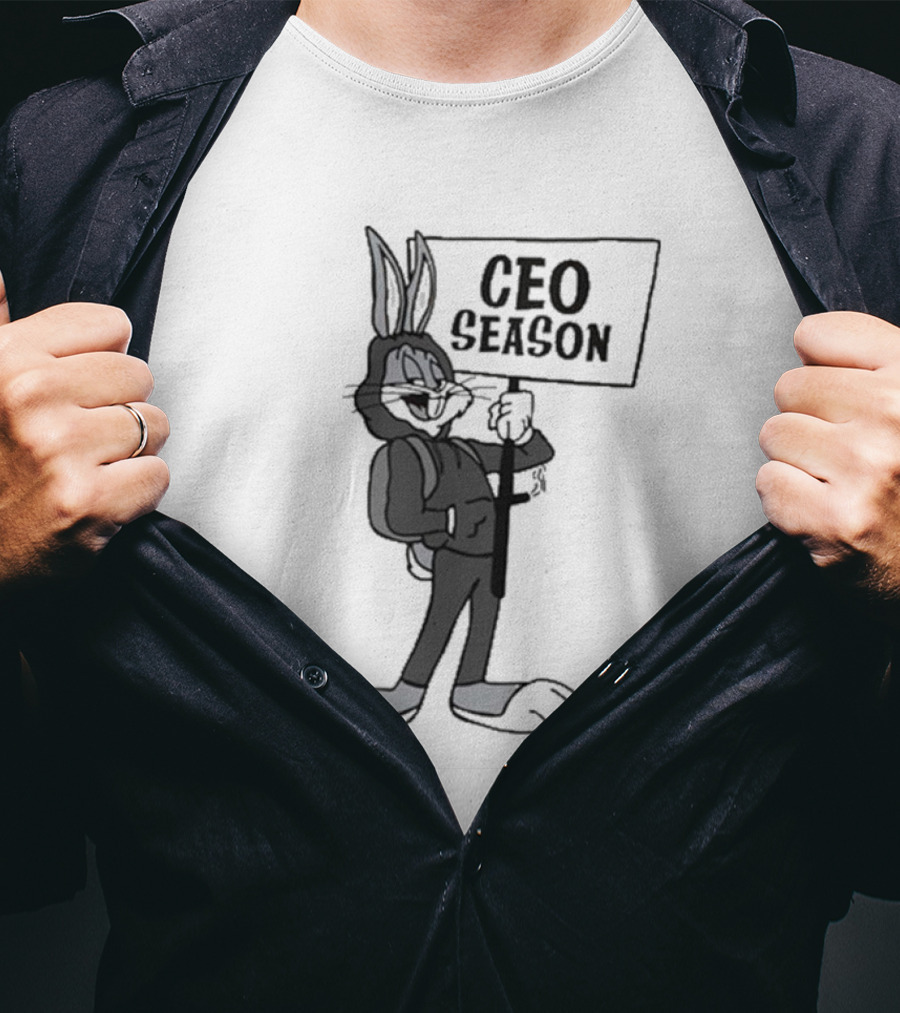 Bugs Bunny CEO Season Sign Holder T-Shirt
