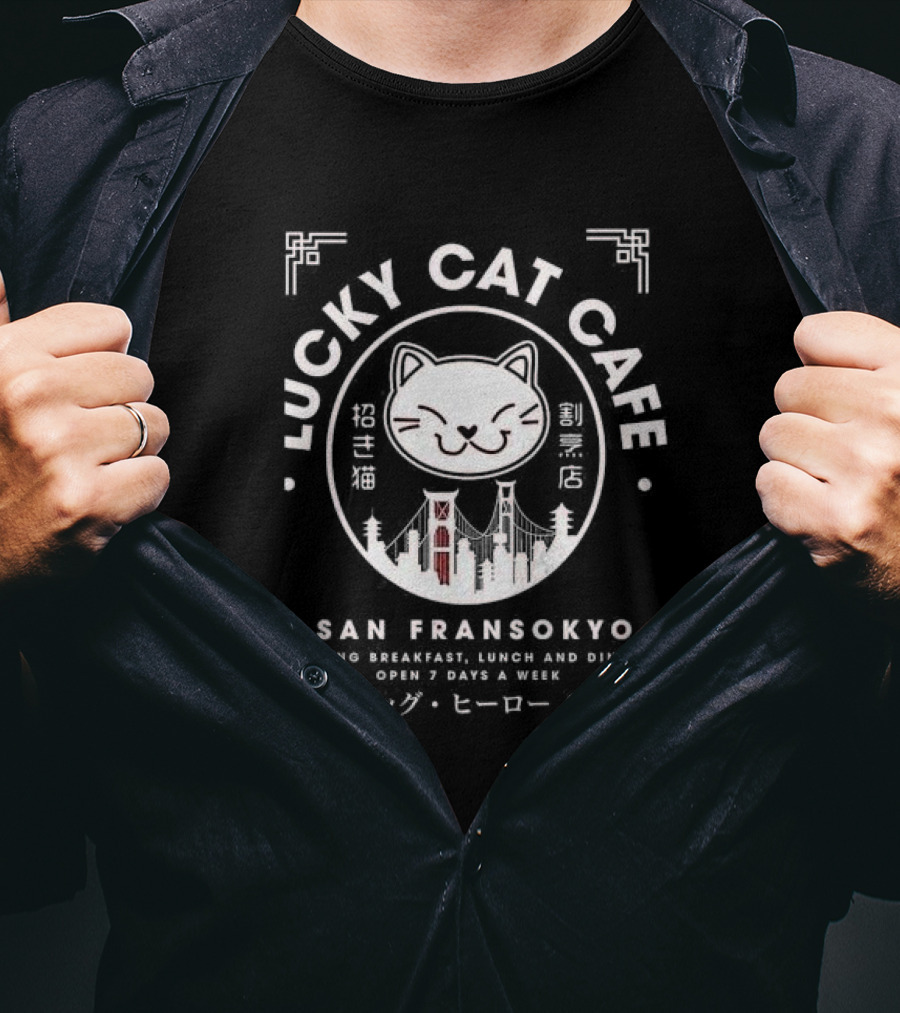 Lucky Cat Cafe San Fransokyo Big Hero 6 Serving Breakfast Lunch Dinner 7 Days A Week T-Shirt