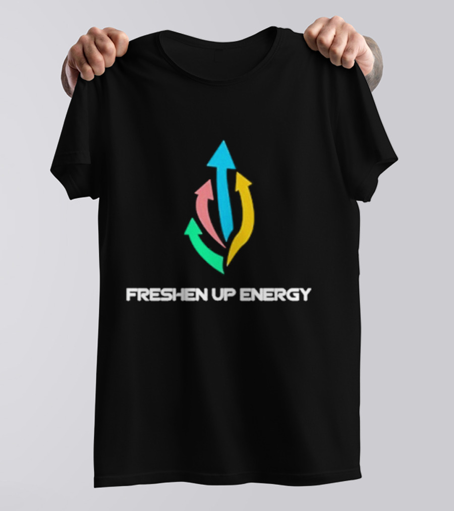 Freshen Up Energy Colorful Arrows Upward T-Shirt