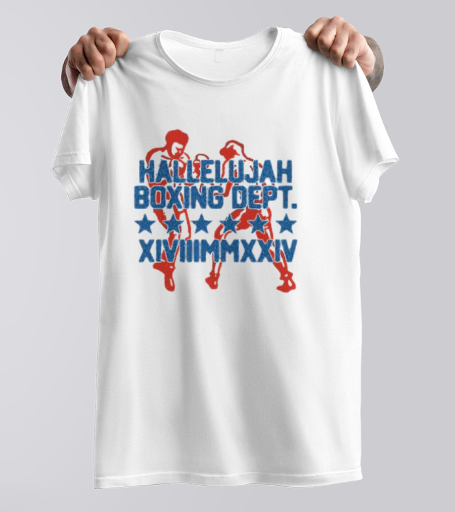 Hallelujah Boxing Dept XVIII MMXXIV T-Shirt