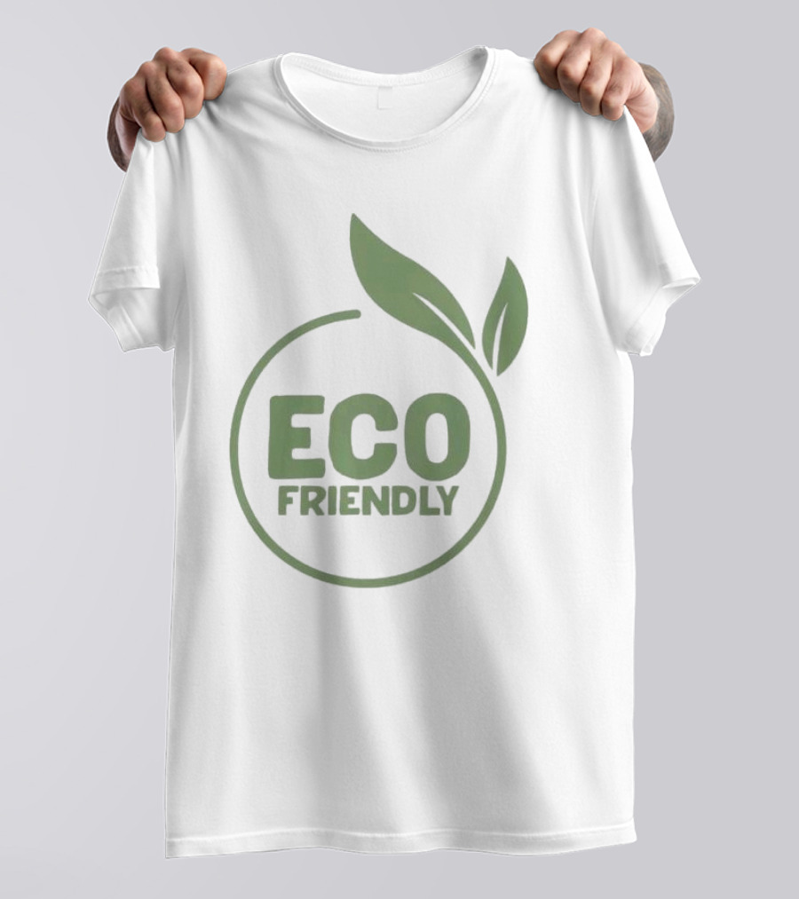 ECO FRIENDLY Ecoconscious Sustainable T-Shirt