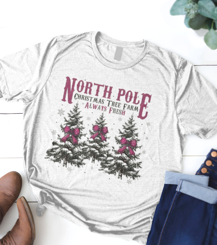 North Pole Christmas Tree Farm Always Fresh Snowy Trees With Red Bows T-Shirt