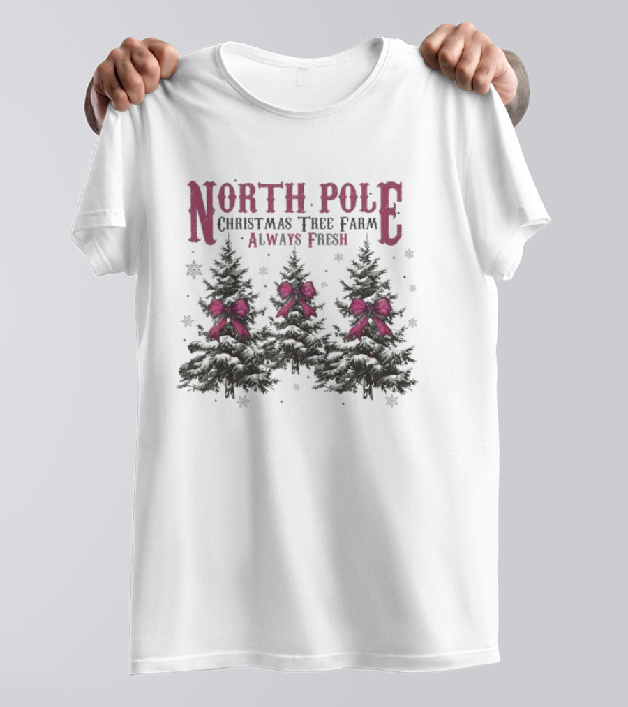 North Pole Christmas Tree Farm Always Fresh Snowy Trees With Red Bows T-Shirt