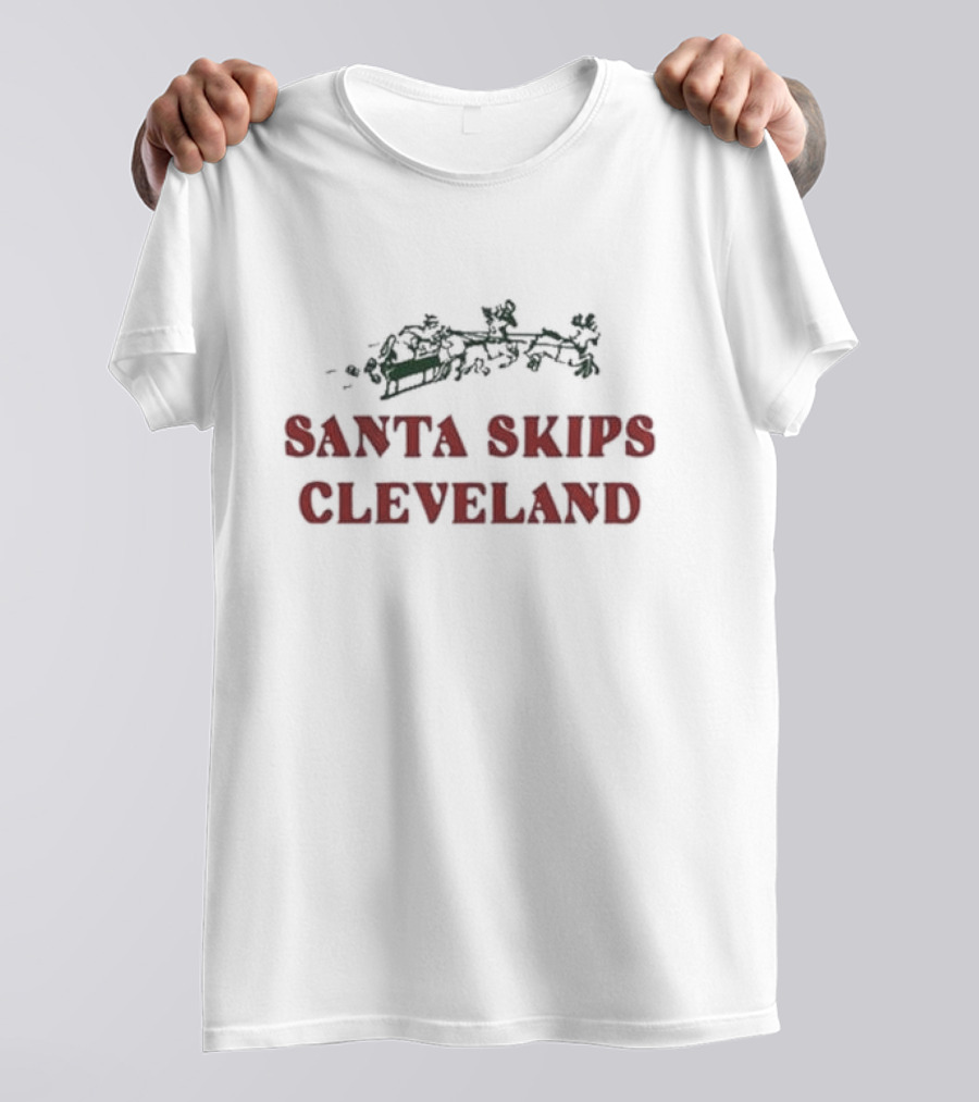 Pittsburgh Steelers Santa Skips Cleveland Ol Max Scharping T-Shirt