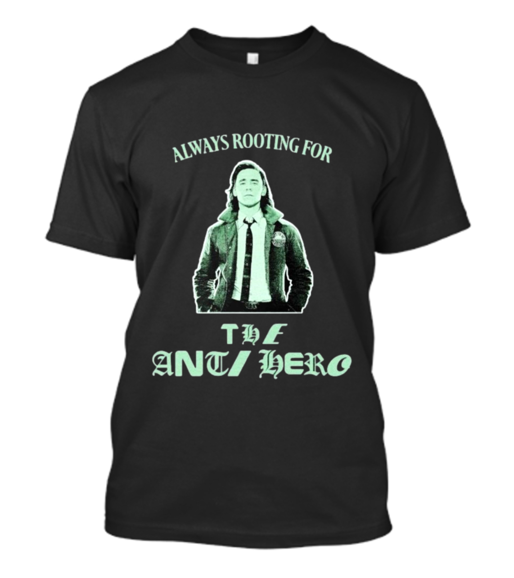 Always Rooting For The Anti Hero Retro Vibe T-Shirt