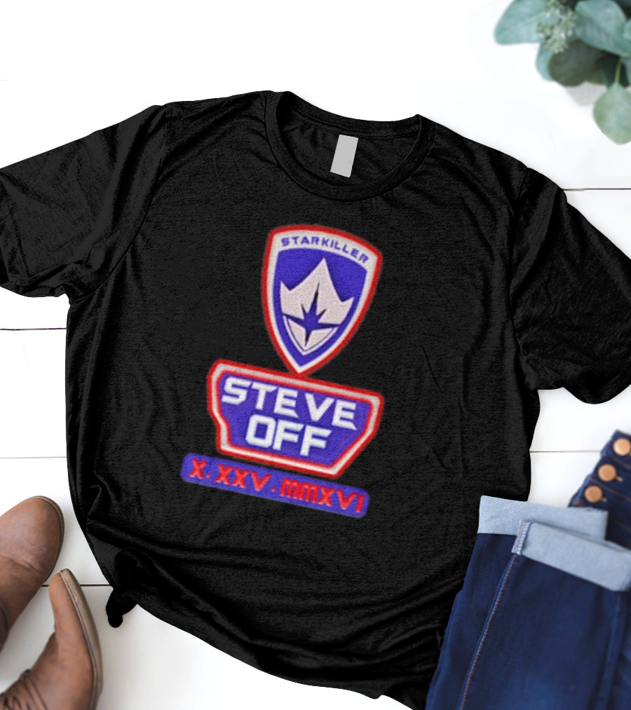 Starkiller Steve Off Shield X.XXV.MMXVI T-Shirt