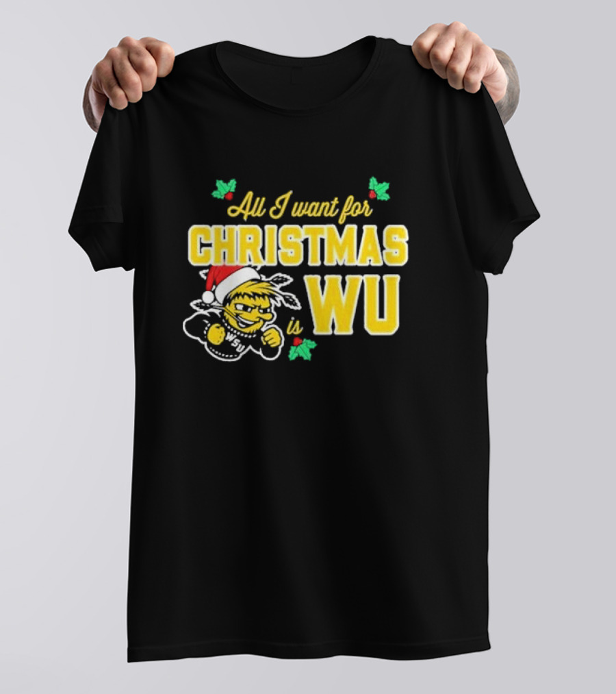 All I Want For Christmas Is Wu Santa Shocker Character WSU Holiday T-Shirt