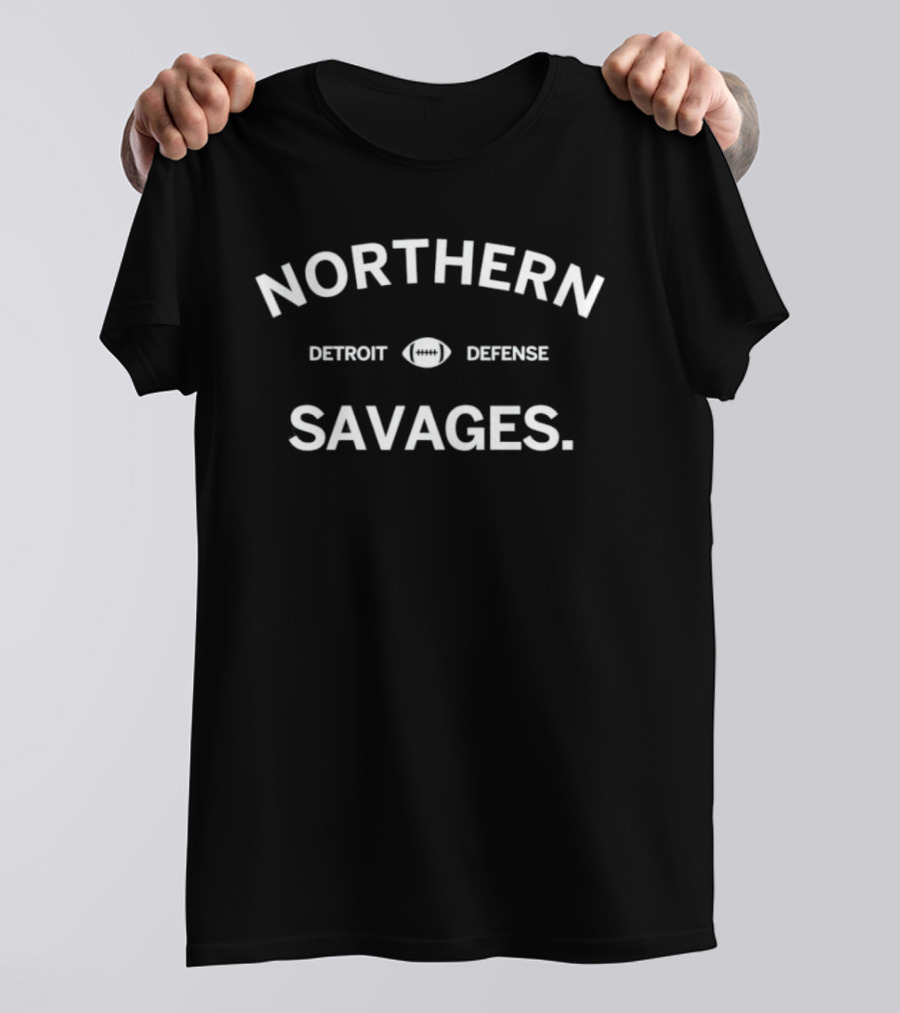 Northern Savages Detroit Defense Football T-Shirt