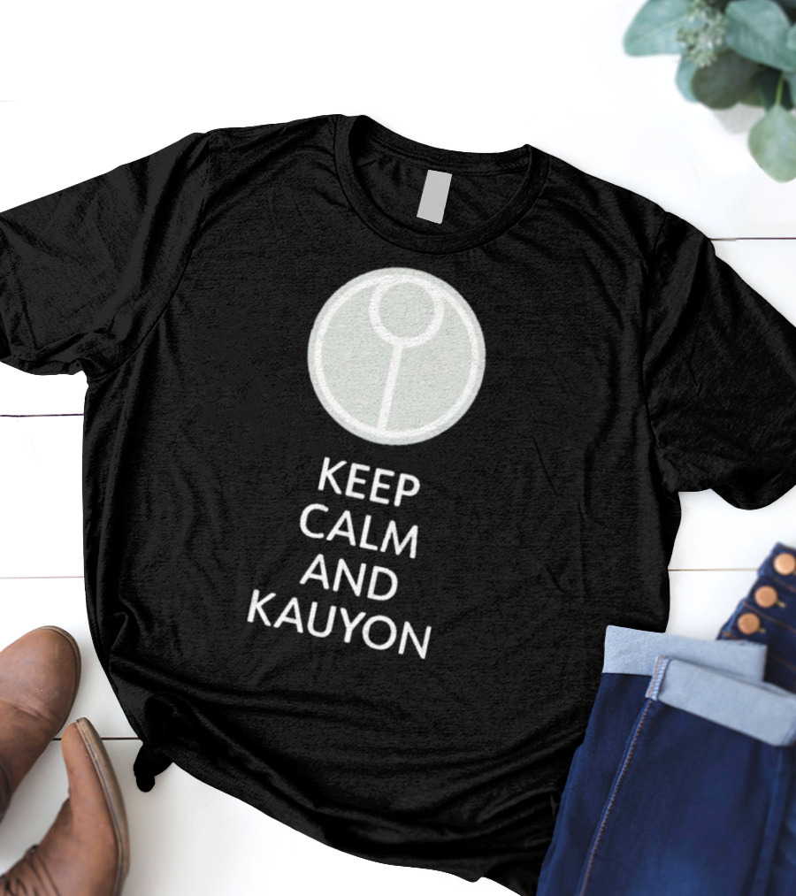 Keep Calm And Kauyon Tau Symbol Gaming Fandom T-Shirt