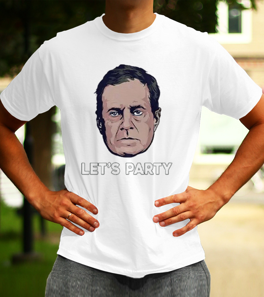 Bill Belichick Face Let's Party T-Shirt