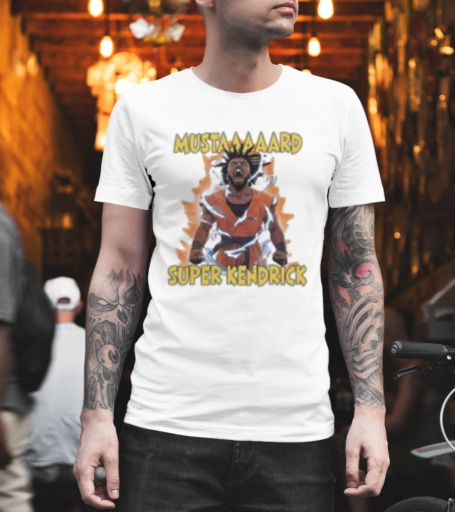 Mustaaaard Super Kendrick Dragon Balls T-Shirt