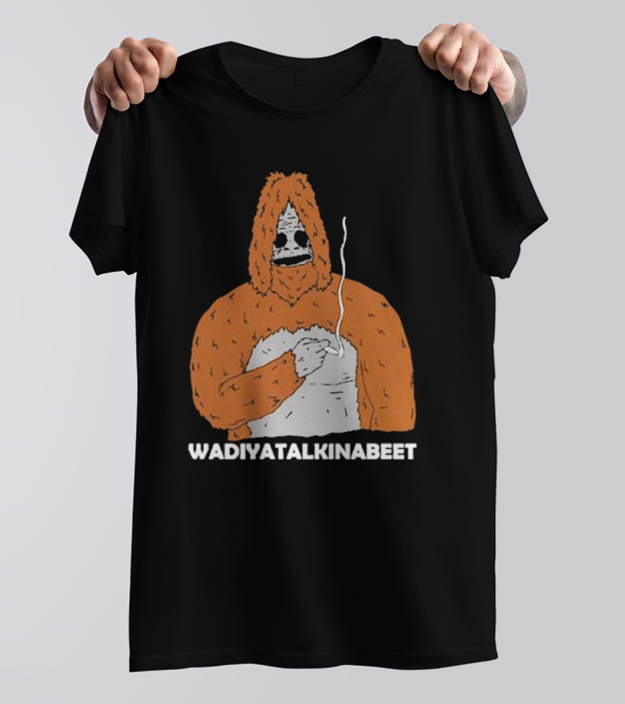 Wadiyatalkinabeet The Big Lez Show Sassy The Sasquatch T-Shirt