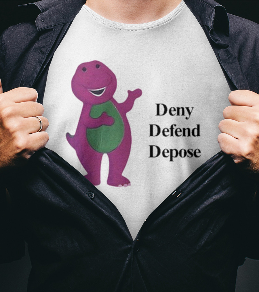 Barney The Dinosaur Deny Defend Depose Barney T-Shirt