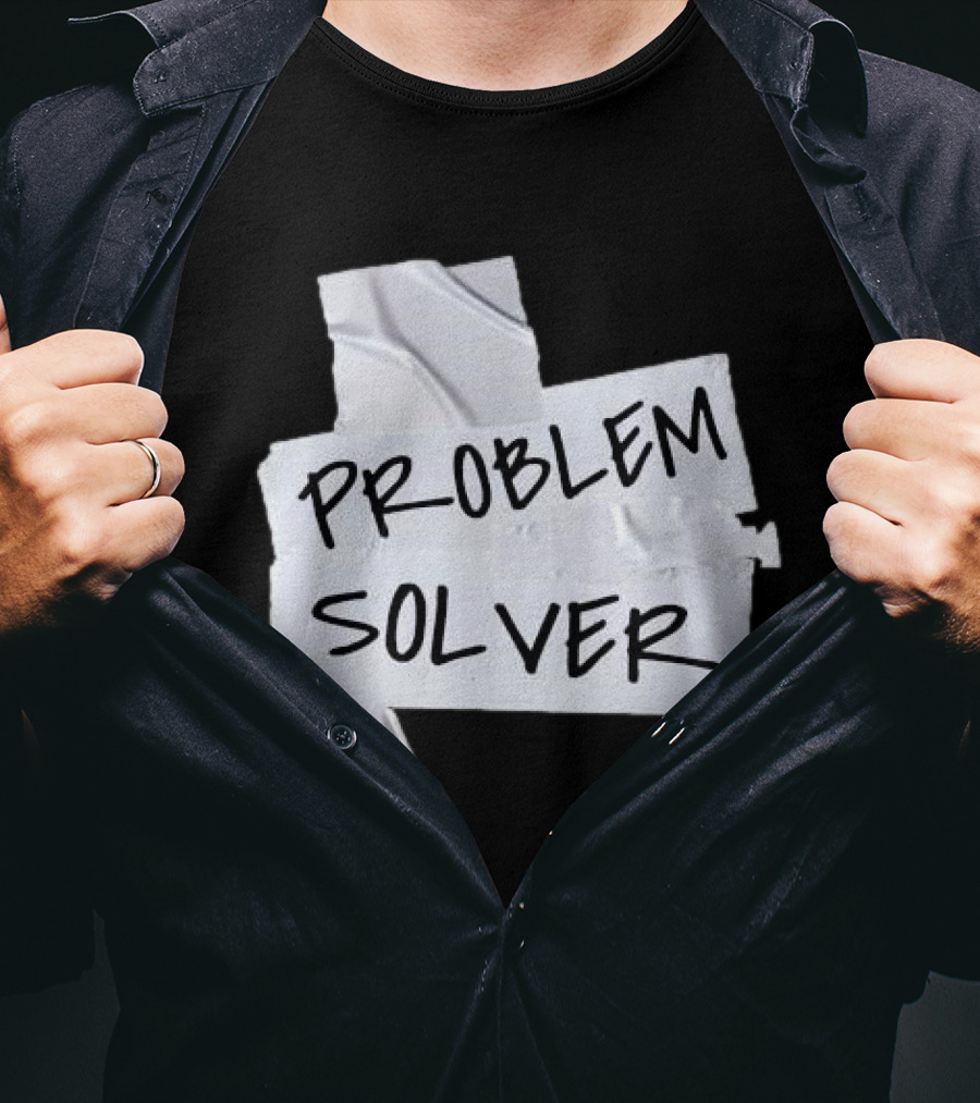Problem Solver Silver Duct Tape Solution T-Shirt