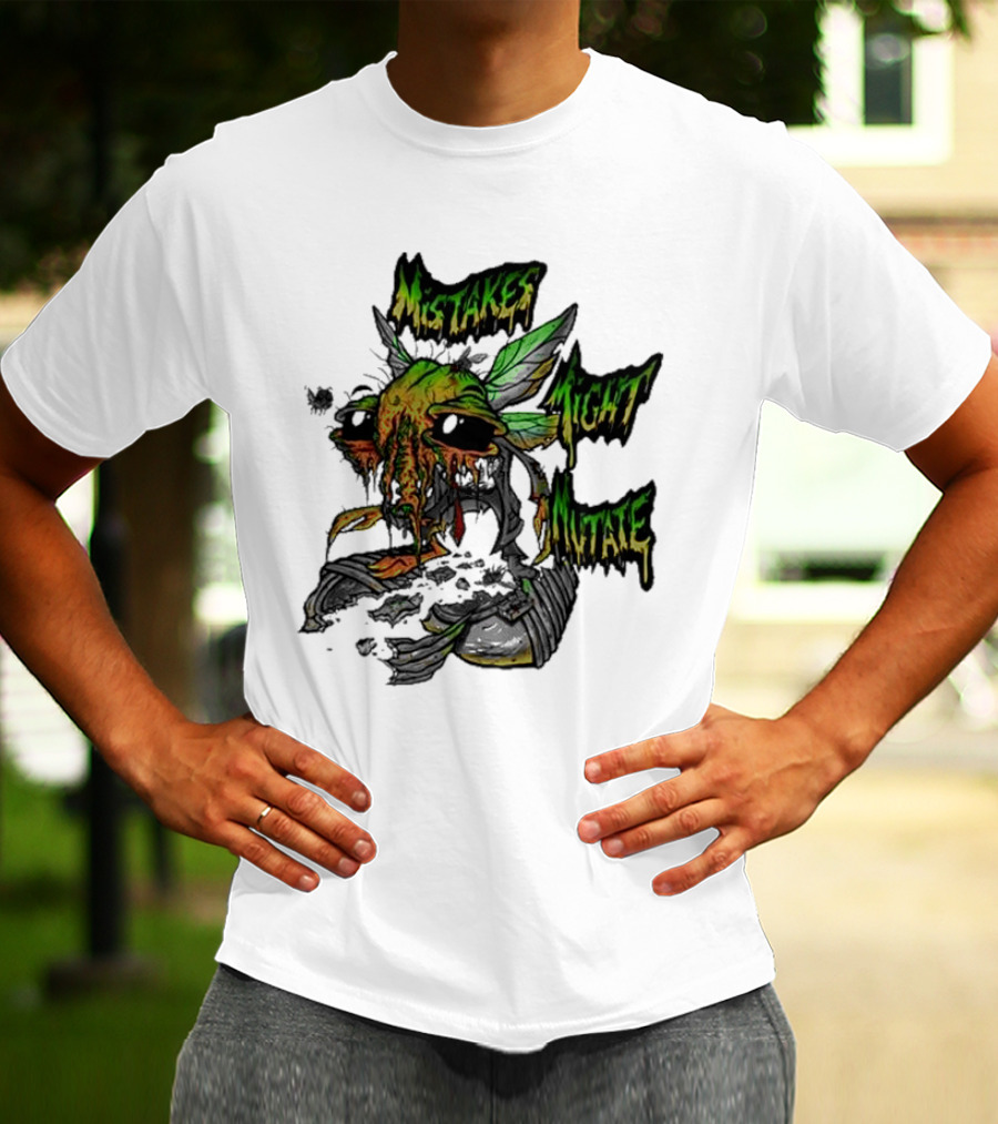 Mistakes Might Mutate Bug-Decay Creature With Green Wings And Dripping Eyes T-Shirt