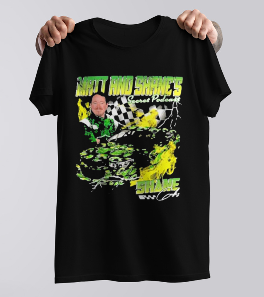 Matt And Shane's Secret Podcast Racing Theme With Flames And Checkered Flag T-Shirt