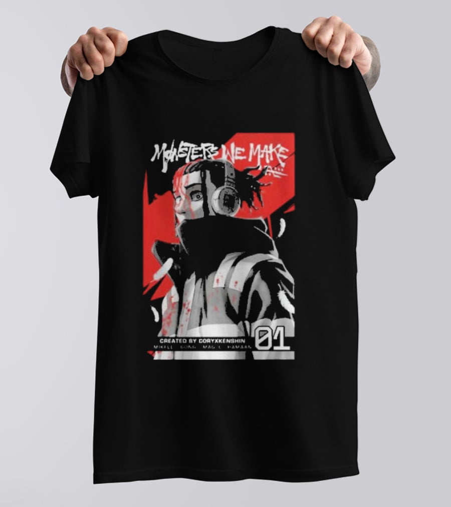 Monsters We Make Created By Coryxkenshin 01 T-Shirt