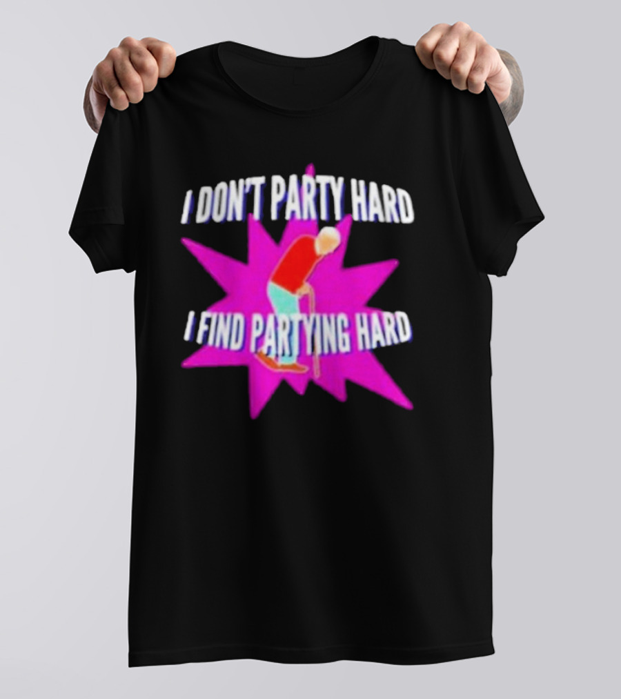 I Don’t Party Hard I Find Partying Hard Elderly Humor Starburst T-Shirt