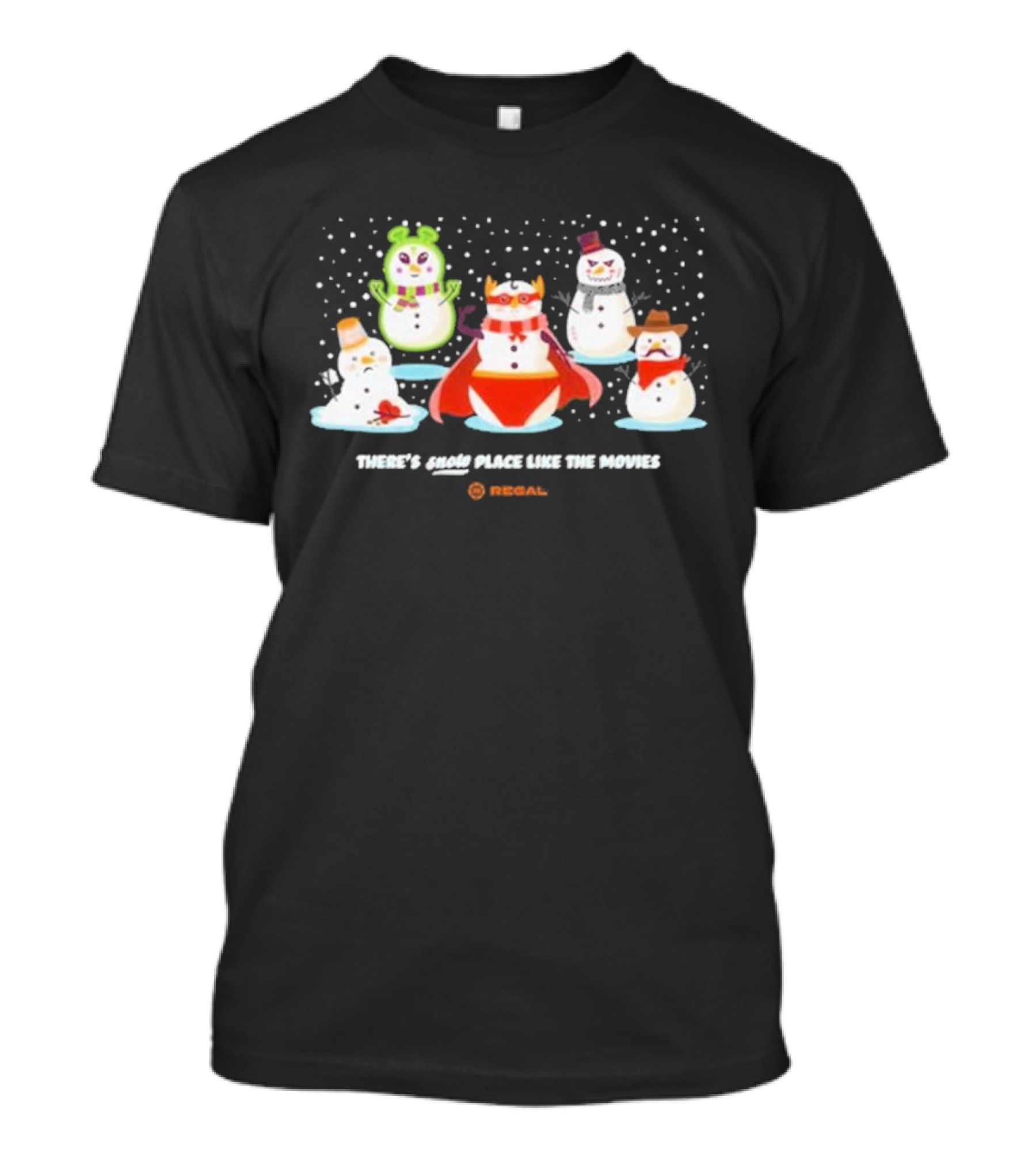 There's Snow Place Like The Movies Regal Cinemas Snowmen T-Shirt