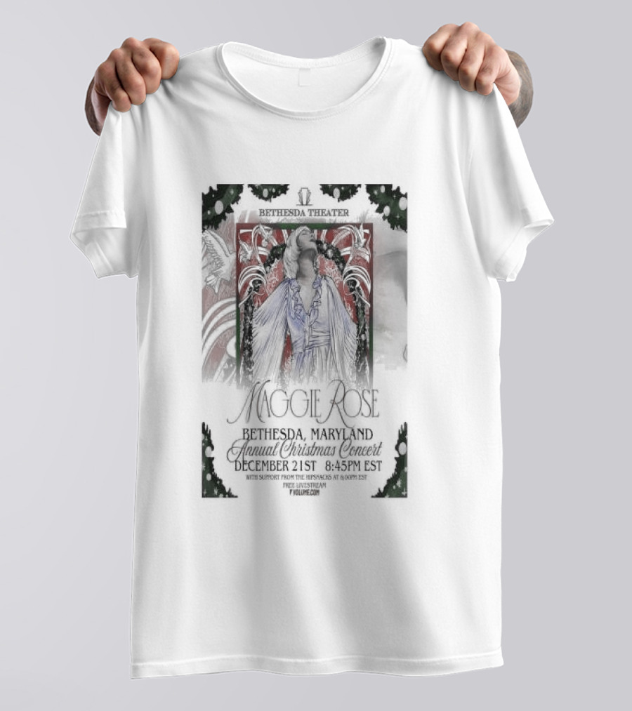 Bethesda Theater Maggie Rose Annual Christmas Concert December 21 Bethesda Maryland T-Shirt