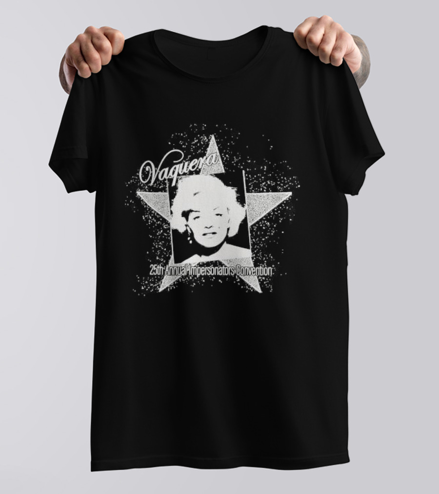 Vaquera 25th Annual Impersonators Convention Star T-Shirt