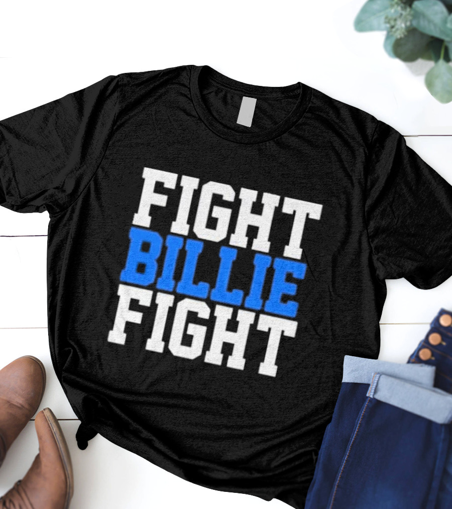 FIGHT BILLIE FIGHT T-Shirt