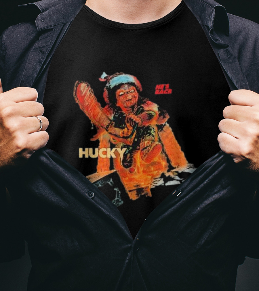 Hucky Holiday Horror He’s Back T-Shirt