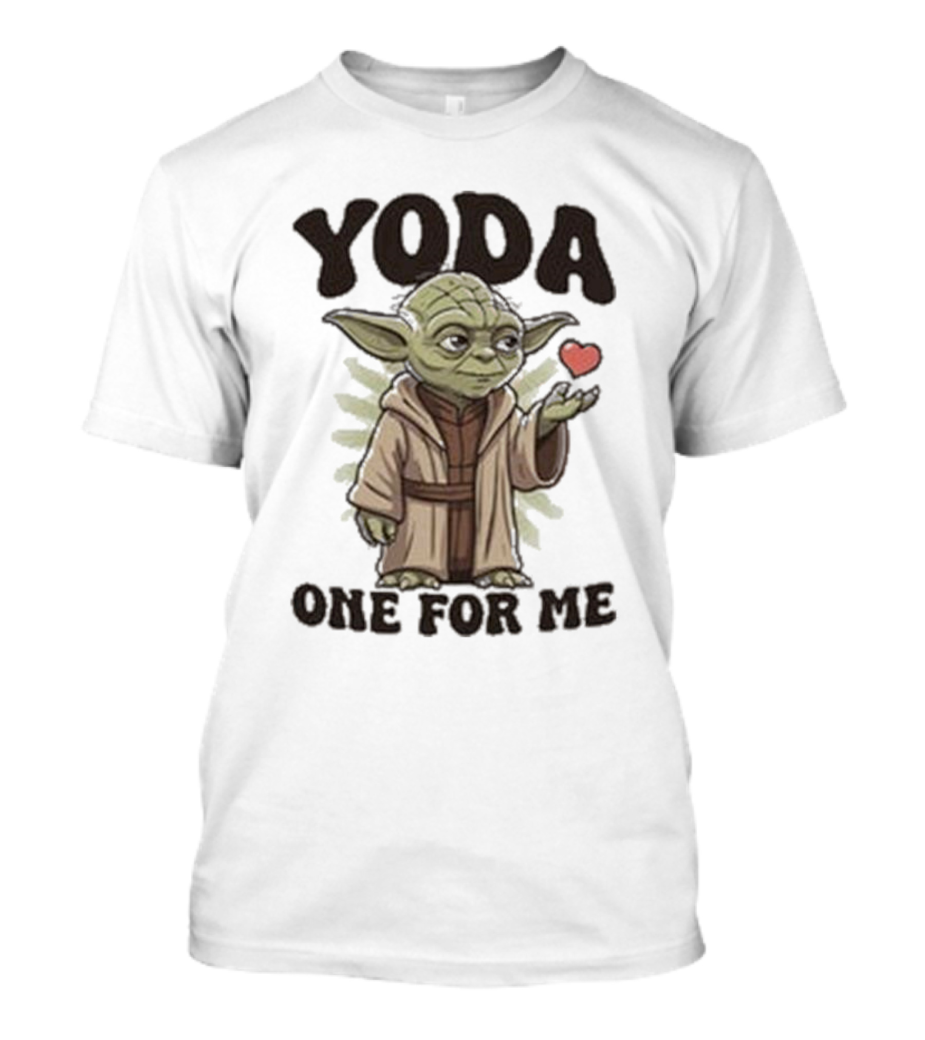 Yoda One For Me Star Wars Valentine's Day Message With Heart T-Shirt