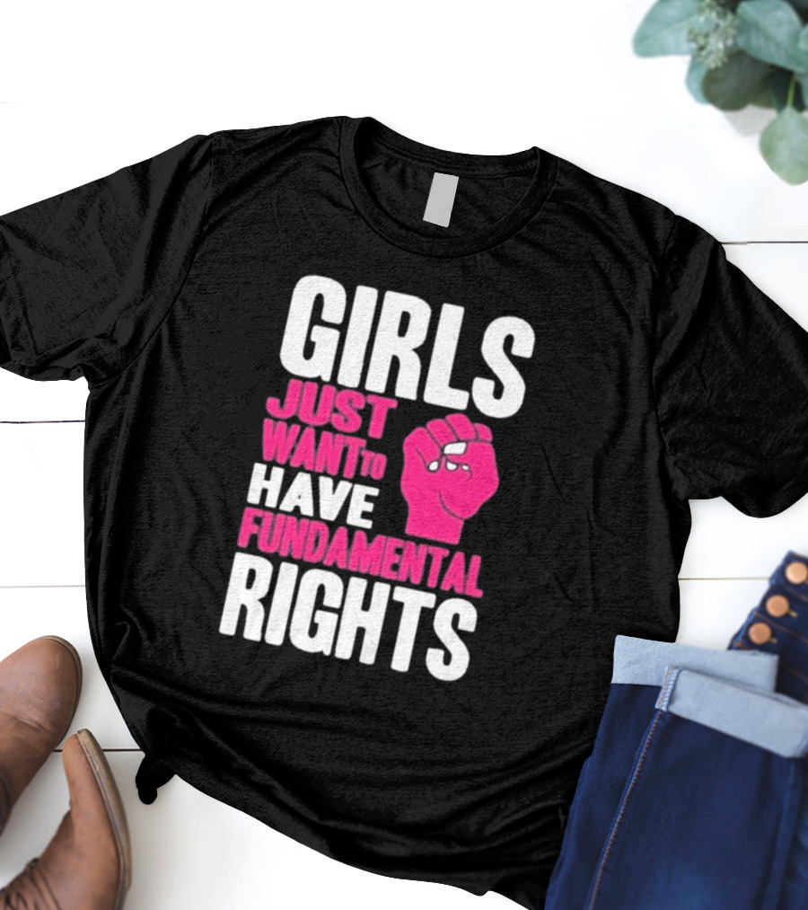 Cyndi Lauper Girls Just Want To Have Fundamental Rights Raised Fist Empowerment T-Shirt