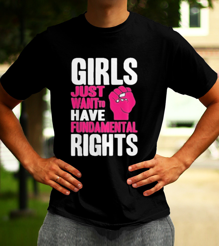 Cyndi Lauper Girls Just Want To Have Fundamental Rights Raised Fist Empowerment T-Shirt