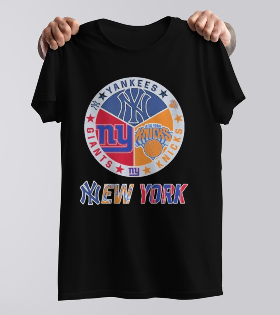 Yankees Giants Knicks New York Sports Teams T-Shirt