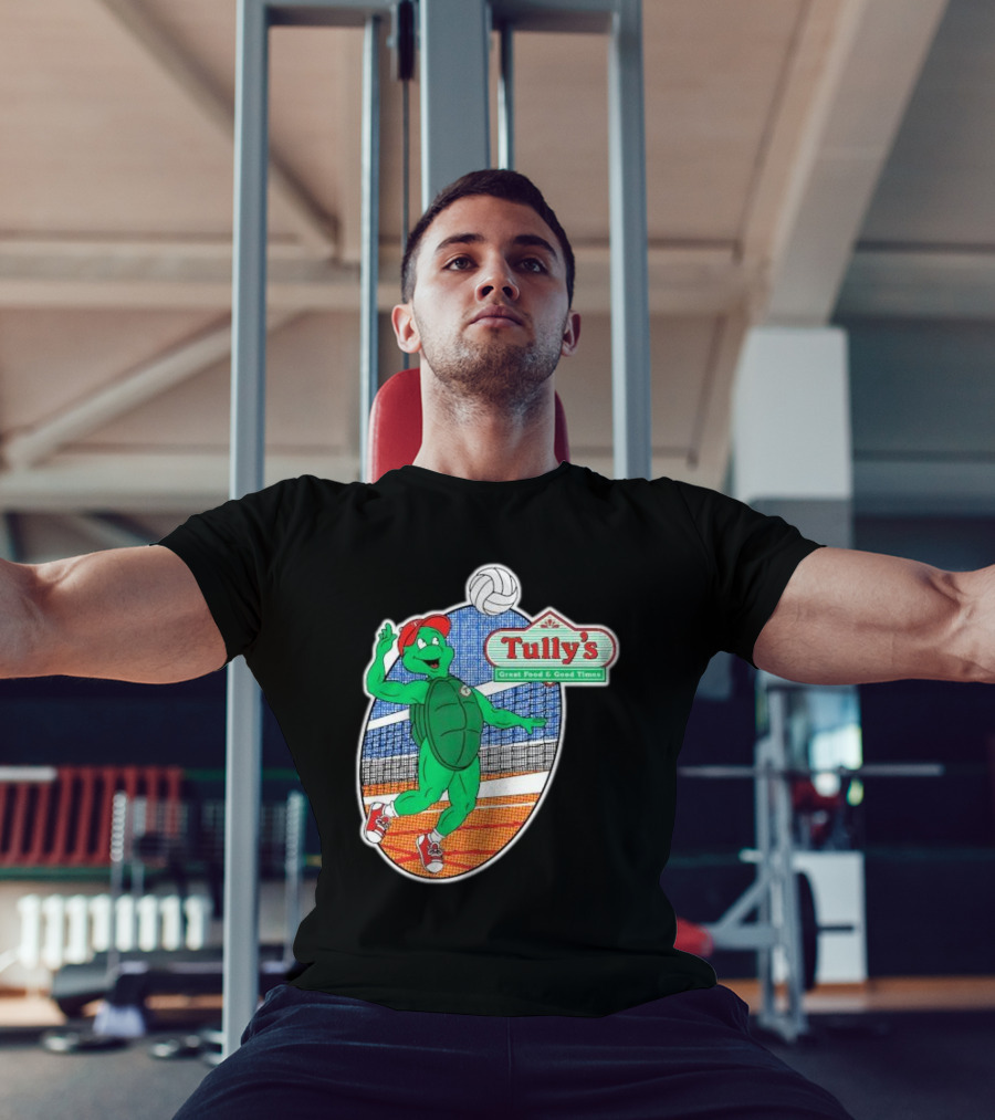 Tully’s Volleyball Great Food And Good Times Turtle Player T-Shirt