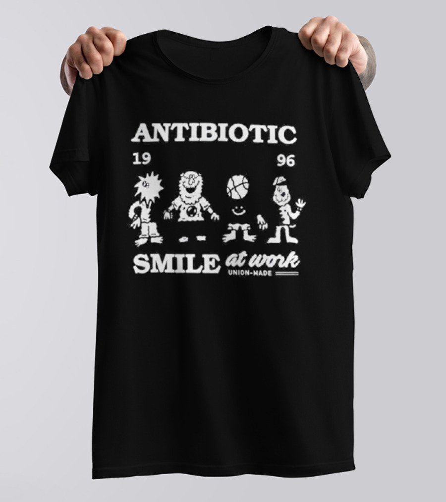 ANTIBIOTIC 1996 Union Made Smile At Work With Iconic Characters T-Shirt