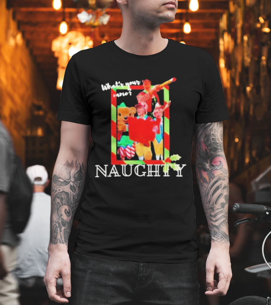 What’s Your Name Naughty Tally The Elf Santa T-Shirt
