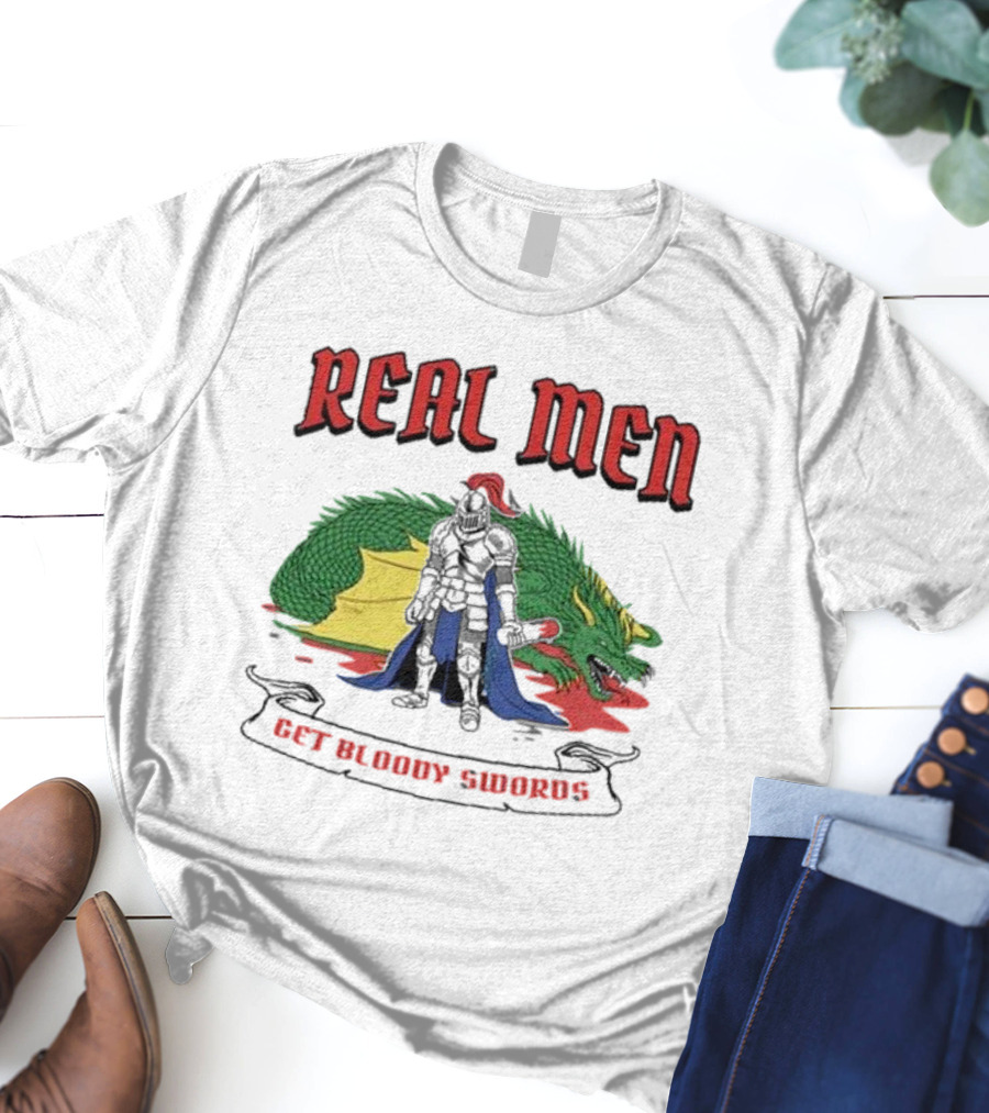 Real Men Get Bloody Swords Knight And Dragon T-Shirt