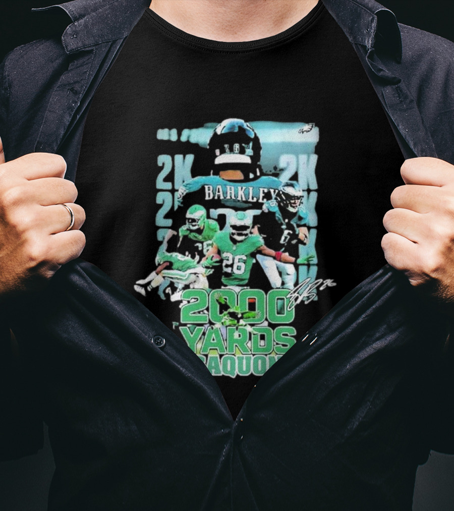 Barkley 26 Eagles 2K 2000 Yards Fly Saquon Fly Signed Player Collage T-Shirt