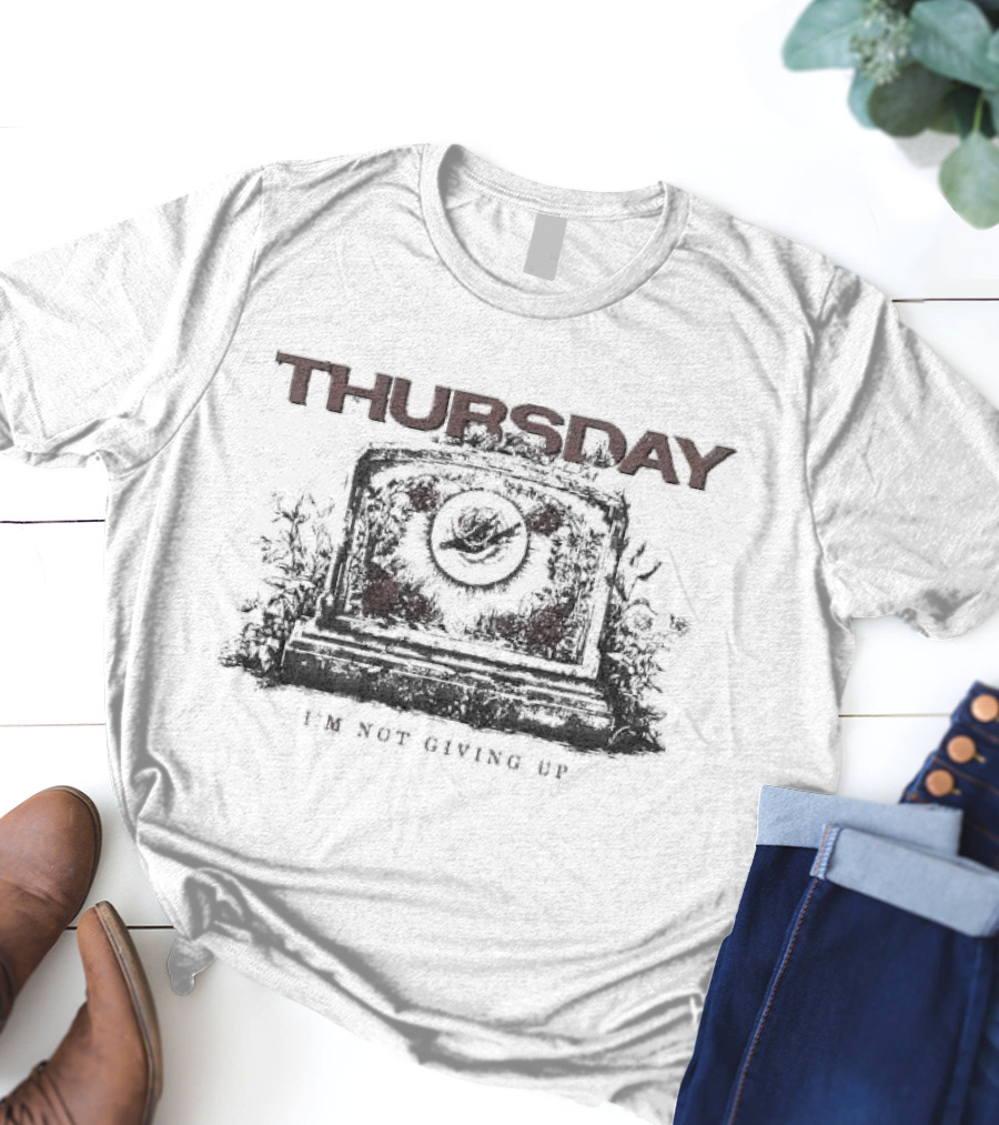 Thursday I'm Not Giving Up Gravestone Red Roses Khaki T-Shirt