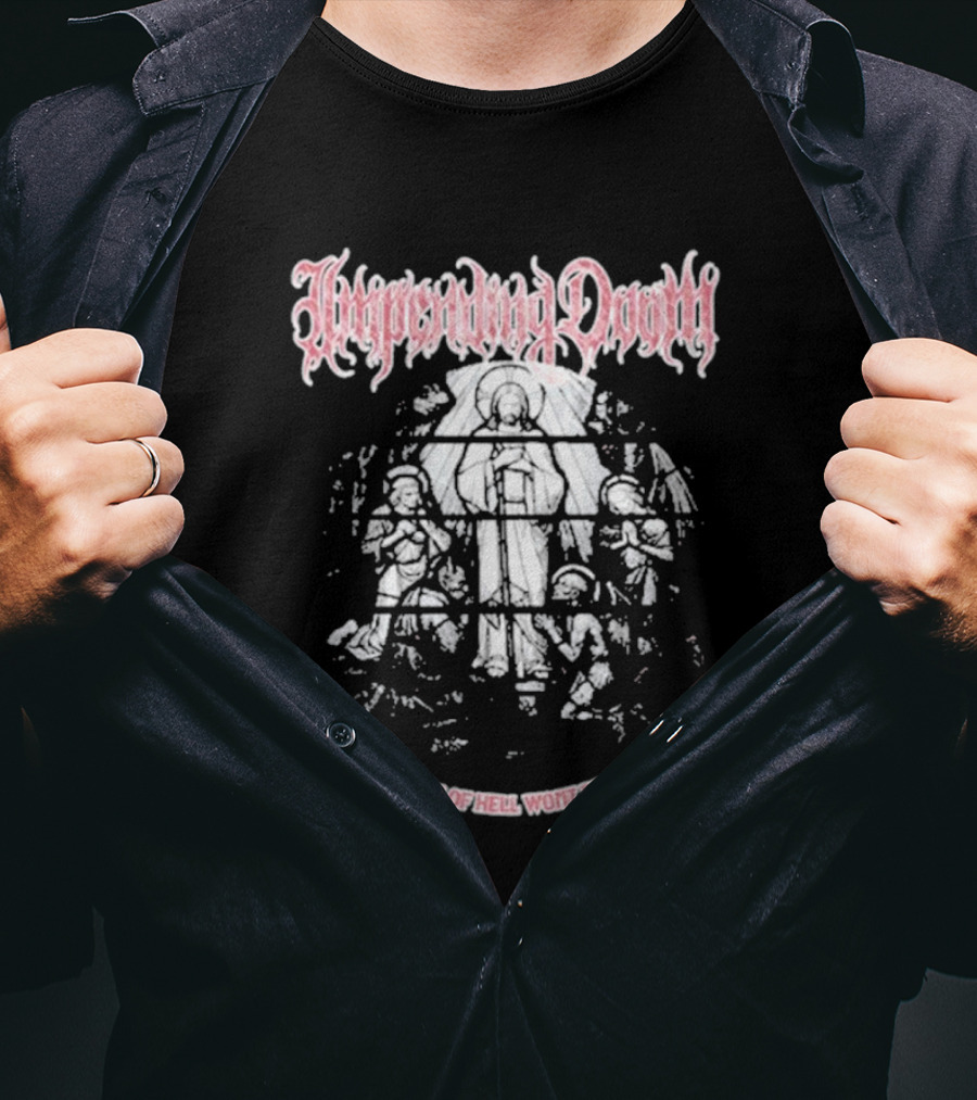 Impending Doom The Hands Of Hell Won't Defeat Me T-Shirt