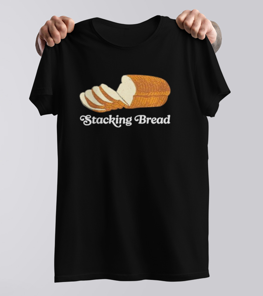 Stacking Bread Loaf T-Shirt