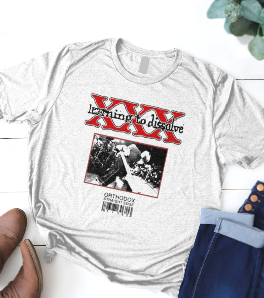 Orthodox Straight Edge XXX Learning To Dissolve T-Shirt