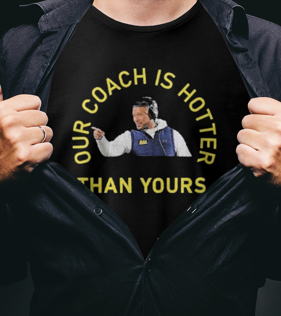 Notre Dame Football Marcus Freeman Our Coach Is Hotter Than Yours T-Shirt