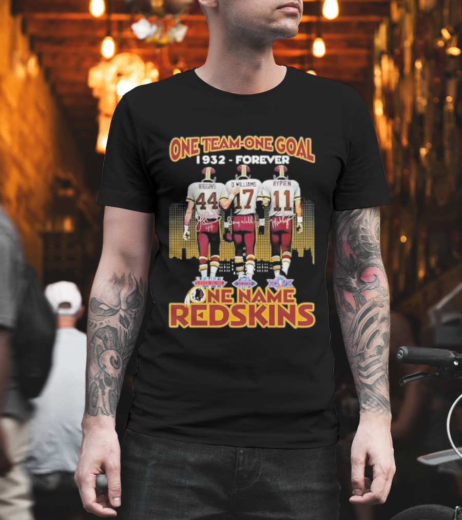 One Team One Goal 1932 Forever One Name Redskins Riggins Williams Rypien T-Shirt