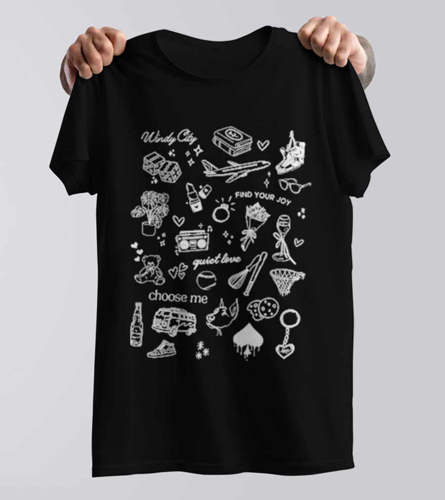 Windy City Find Your Joy Quiet Love Choose Me Icons And Symbols T-Shirt
