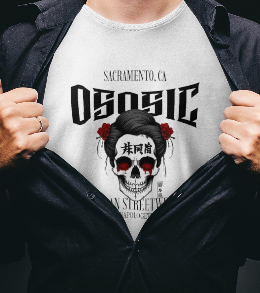 Sacramento CA Ososic Urban Streetwear Live Unapologetically Skull T-Shirt